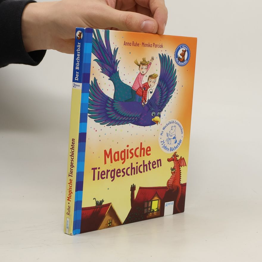 Anna Ruhe Magische Tiergeschichten