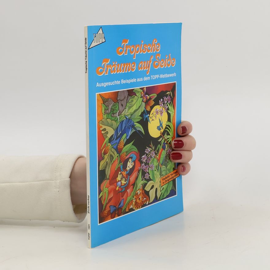 Autorenkollektiv Tropische Träume auf Seide