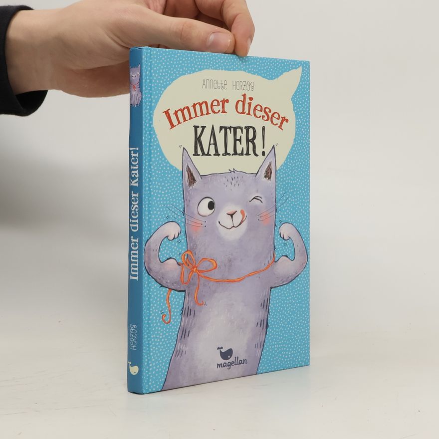 Annette Herzog Immer dieser Kater!
