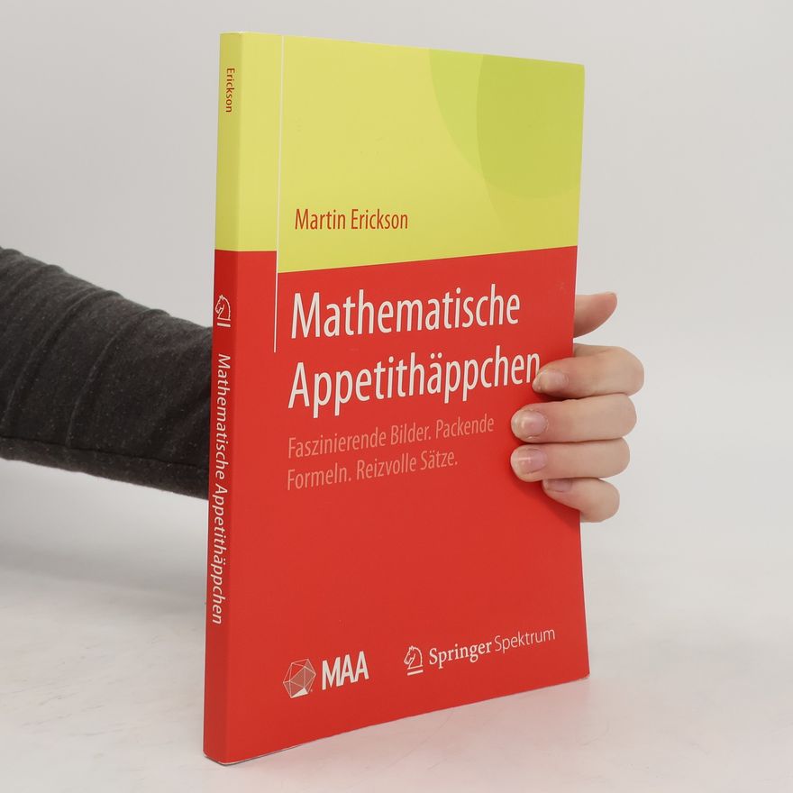 Martin J. Erickson Mathematische Appetithäppchen
