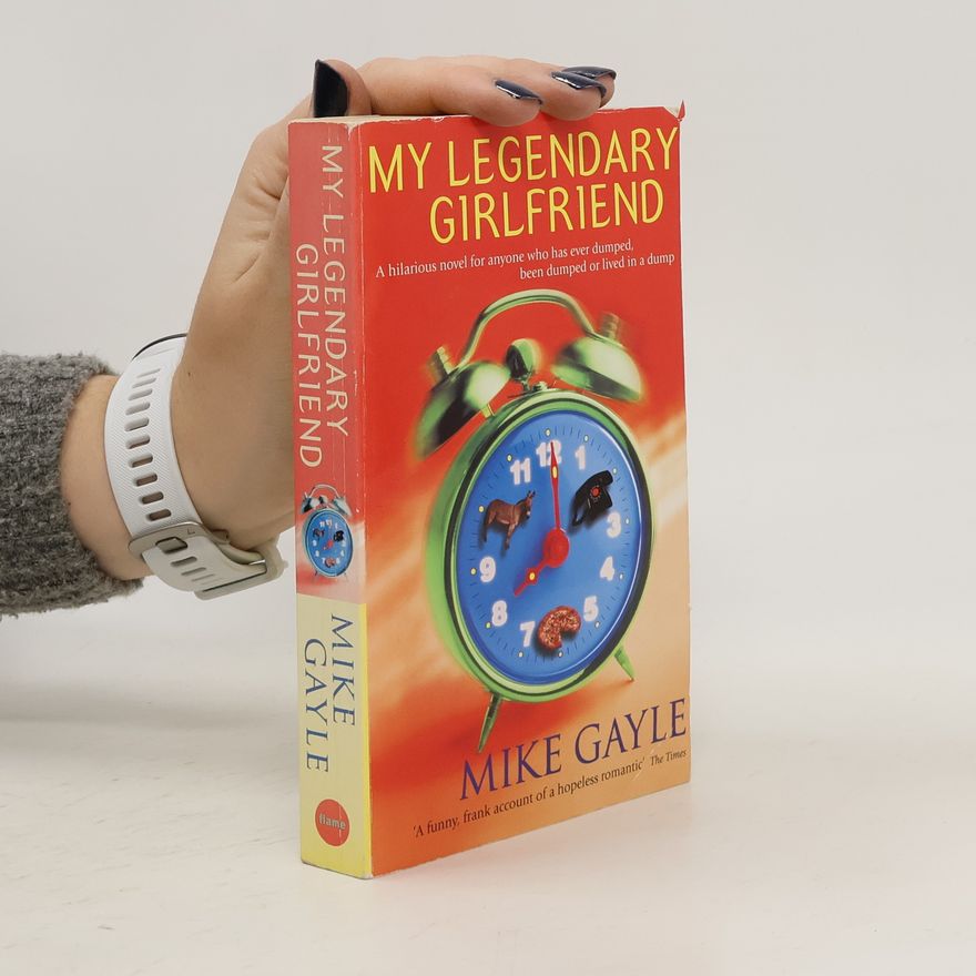 Mike Gayle My Legendary Girlfriend