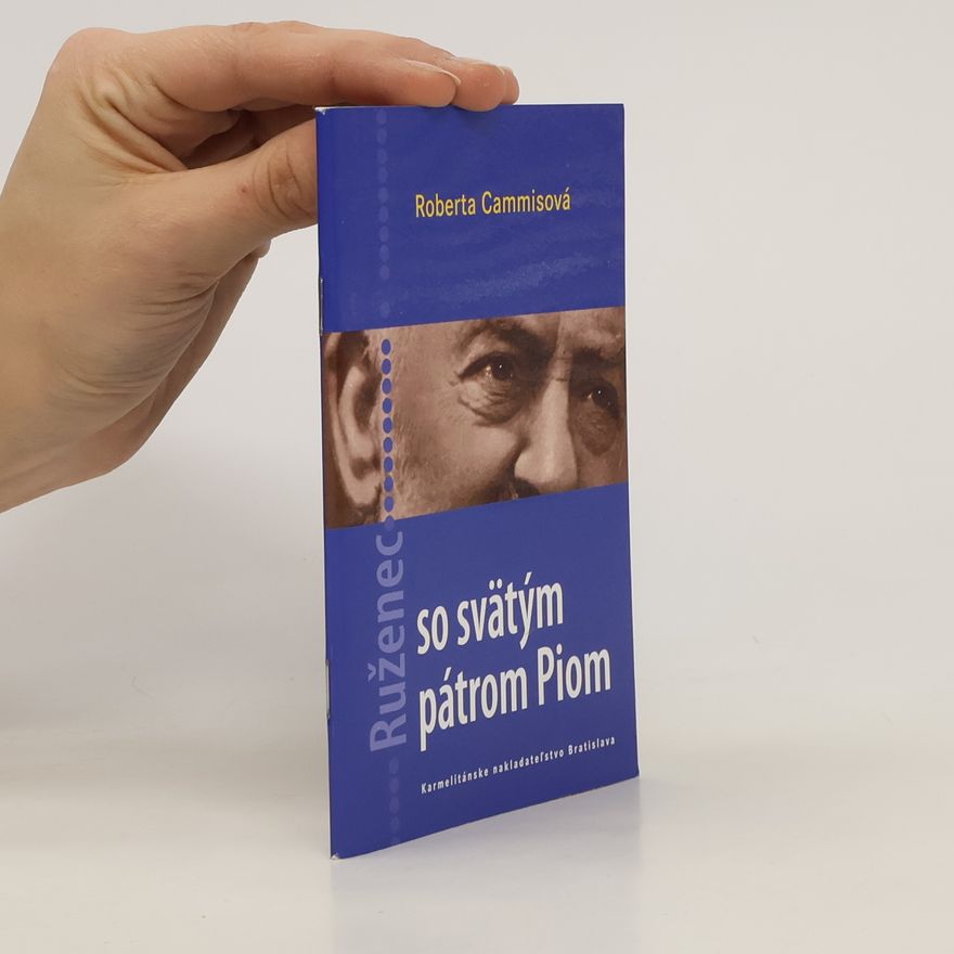 Roberta Cammisová Ruženec so svätým pátrom Piom