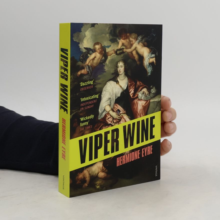 Hermione Eyre Viper Wine