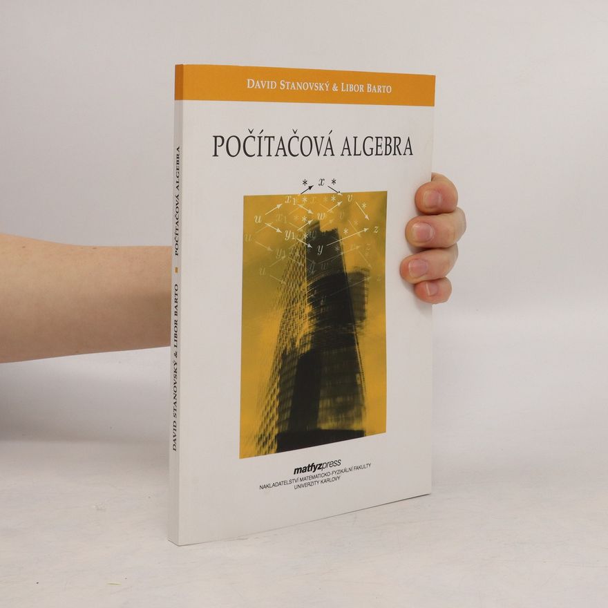 David Stanovský Počítačová algebra