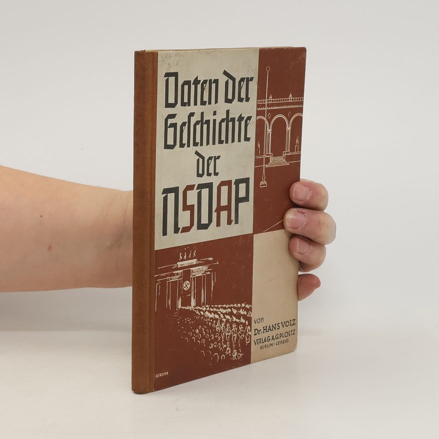 Hans Volz Daten der Geschichte der NSDAP
