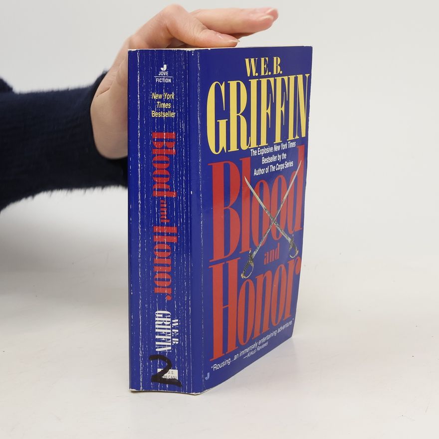W. E. B. Griffin Blood and Honor