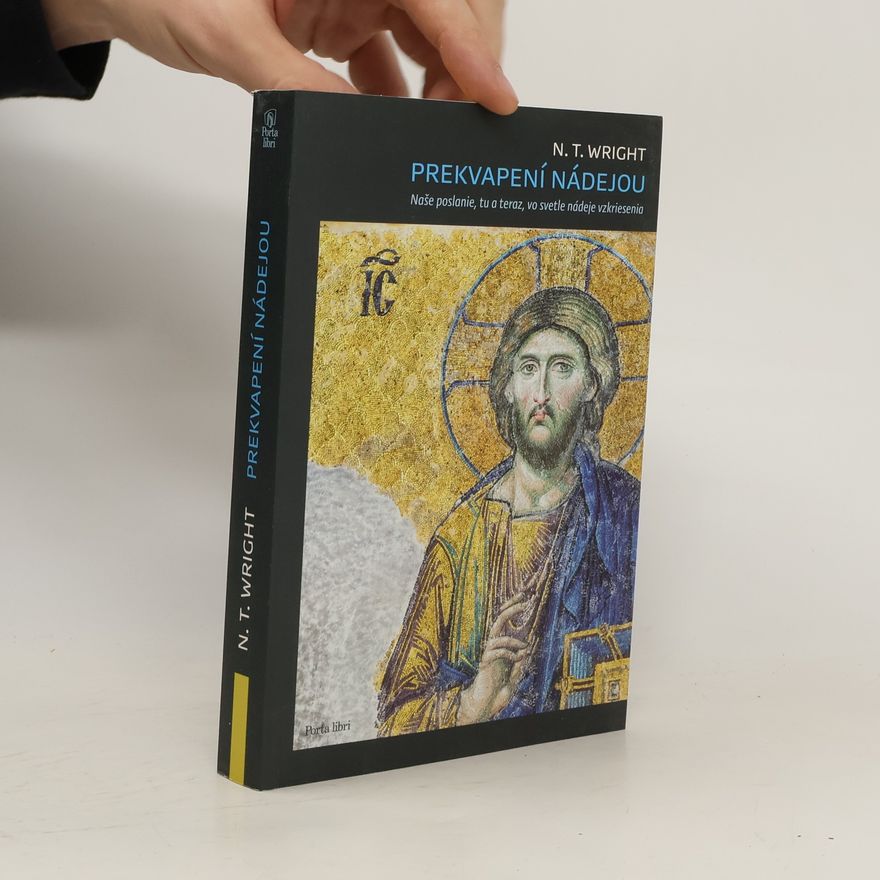 Nicholas Thomas Wright Prekvapení nádejou