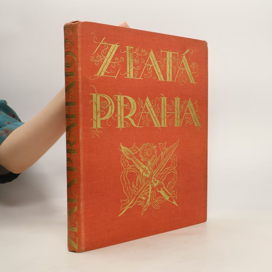Kolektív autorov Zlatá Praha. Ročník XXXIX.