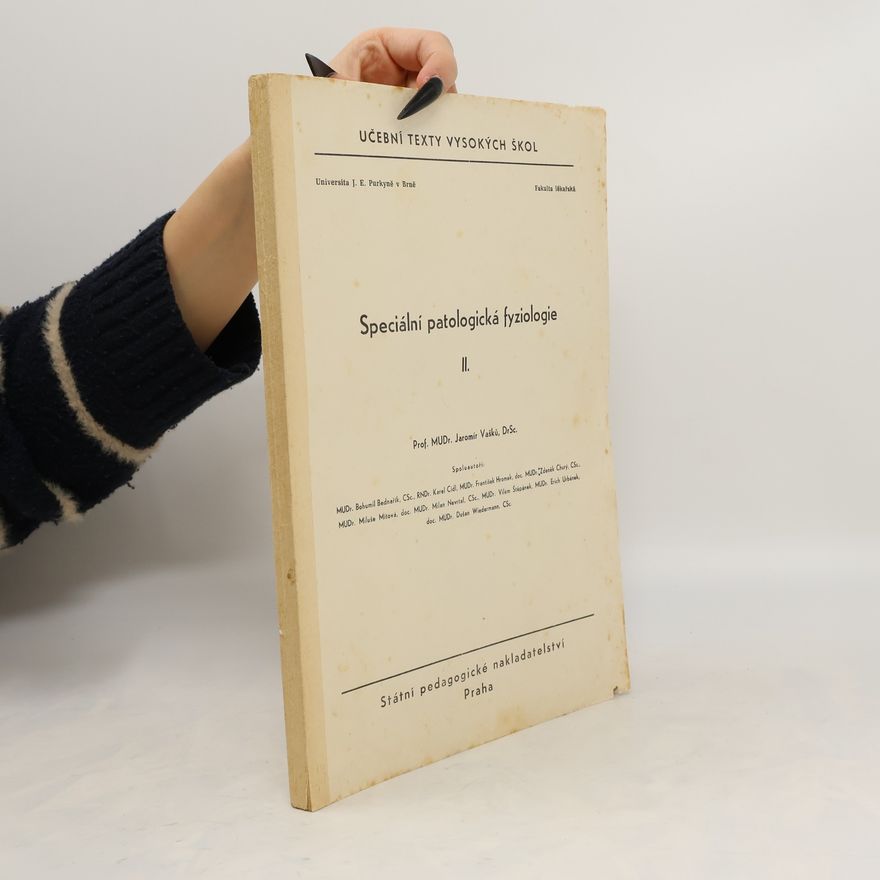 Jaromír Vašků Speciální patologická fyziologie II.