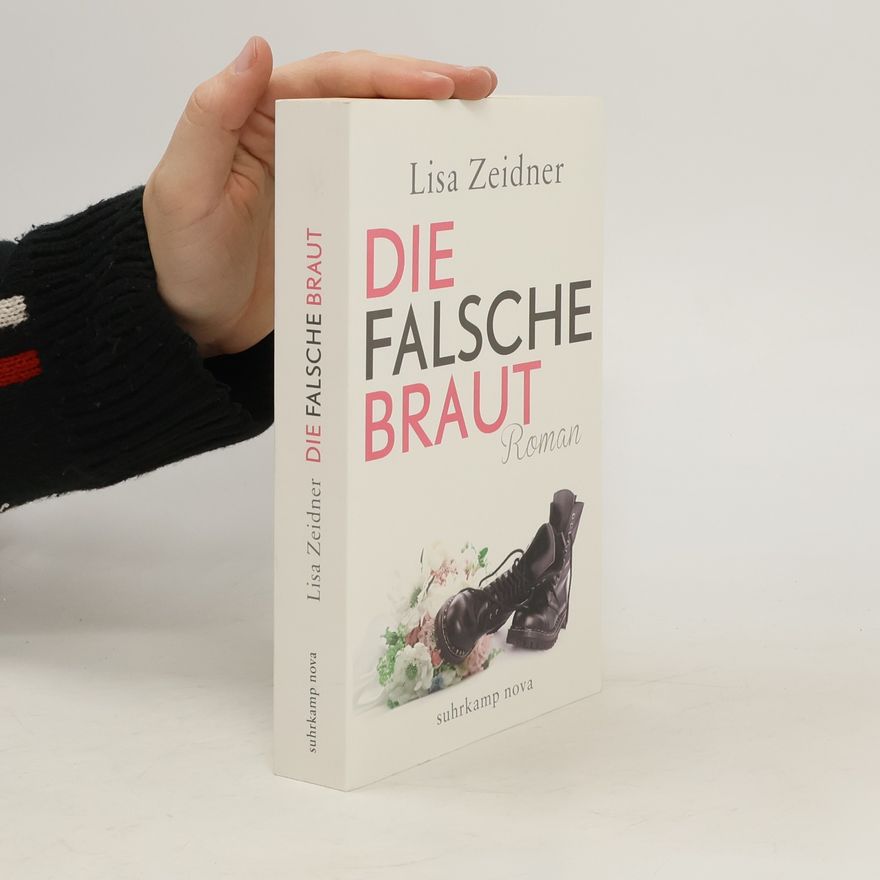Lisa Zeidner Die falsche Braut
