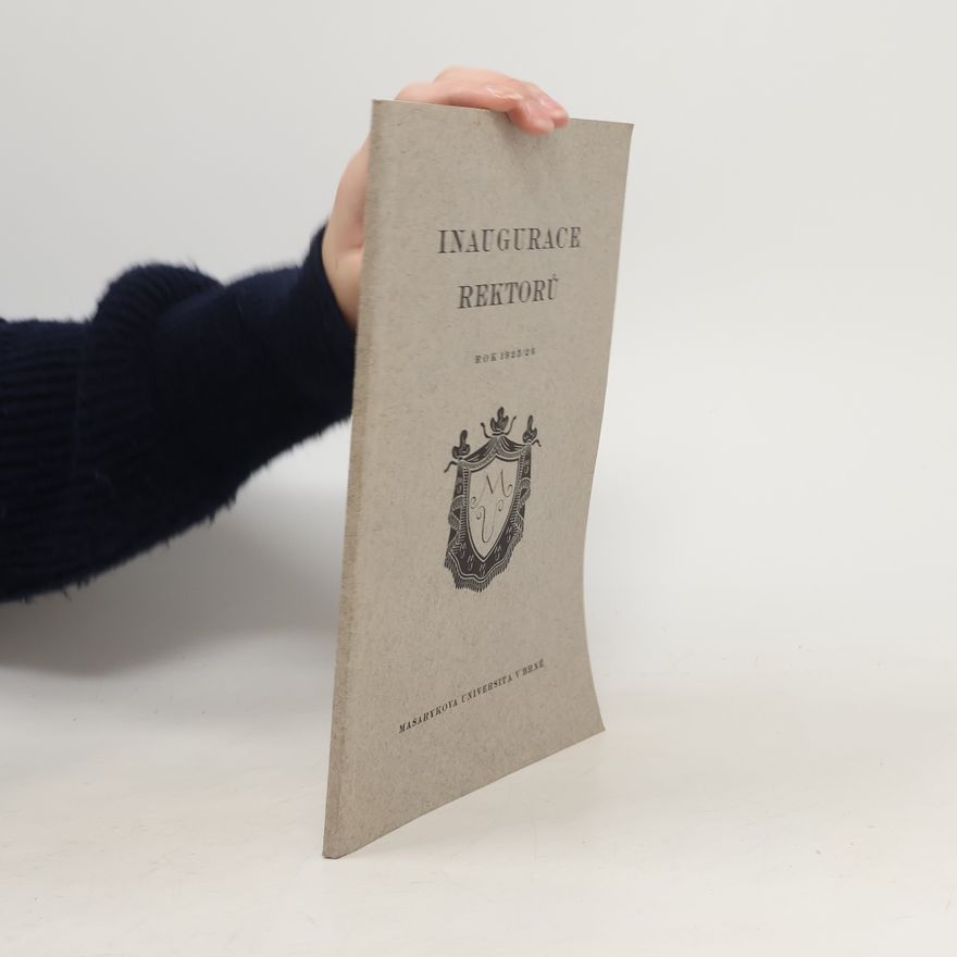 Kolektiv autorů Slavnostní inaugurace rektora 23. Listopadu 1925