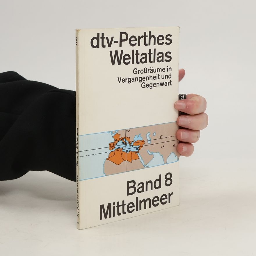 Verner Chilgeman Perthes Weltatlas 8. Mittelmeer