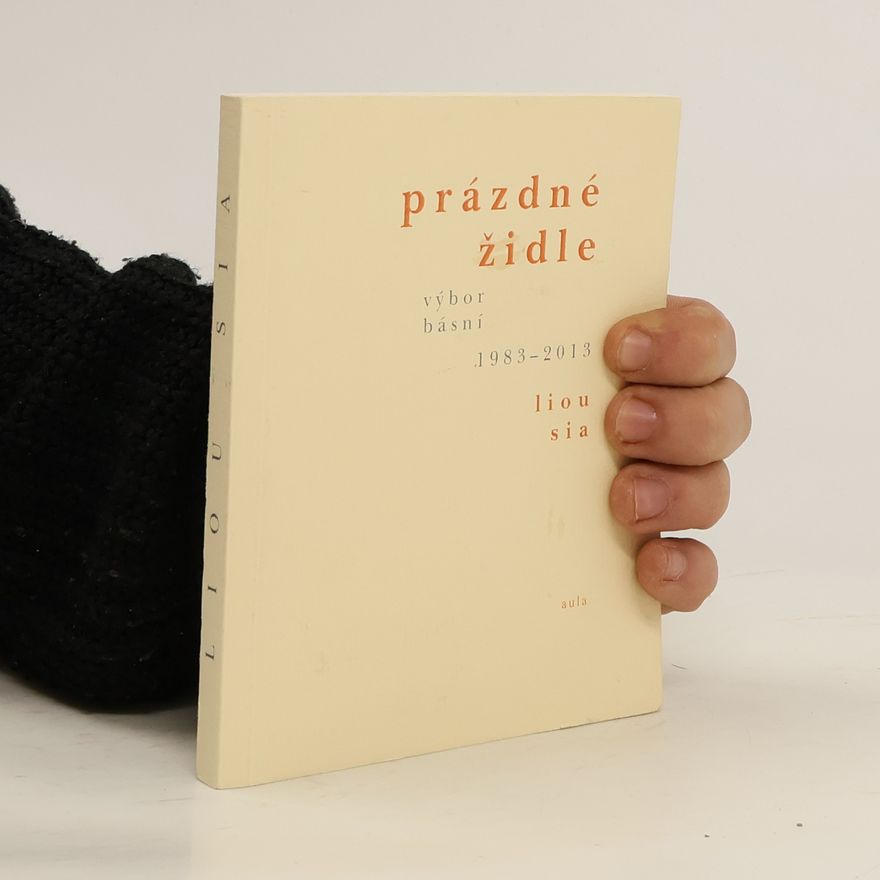 Sia Liou Prázdné židle