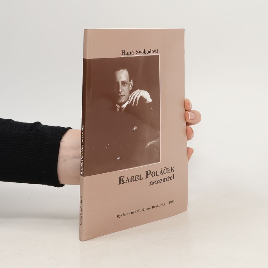 Hana Svobodová Karel Poláček nezemřel