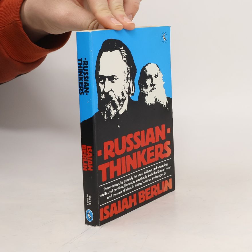 Isaiah Berlin Russian Thinkers