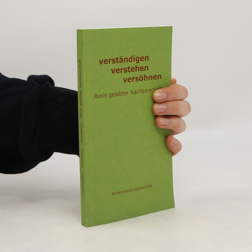 Matthias Dörr Verständigen, verstehen, versöhnen
