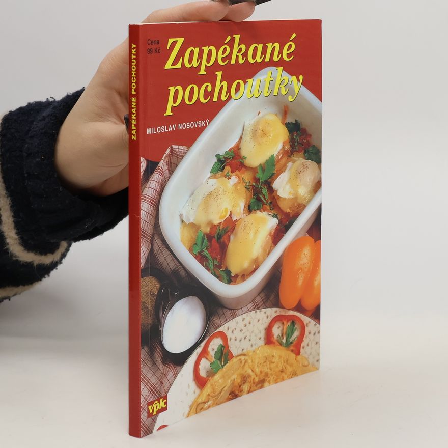 Miloslav Nosovský Zapékané pochoutky