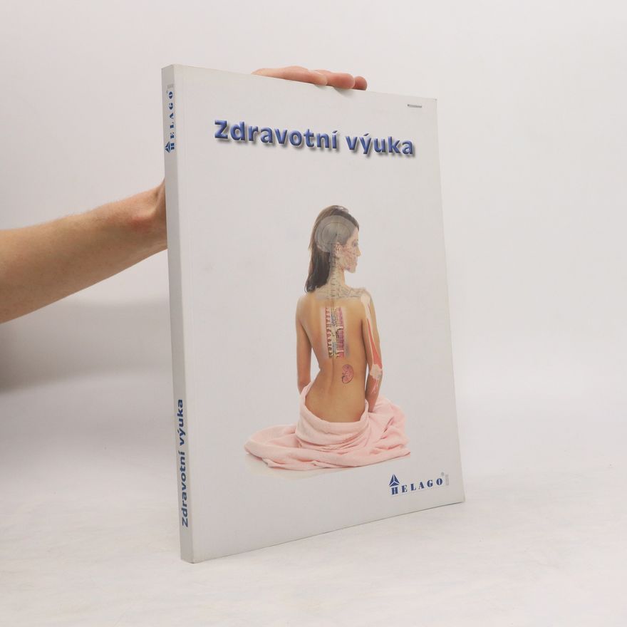 Kolektiv autorů Zdravotní výuka