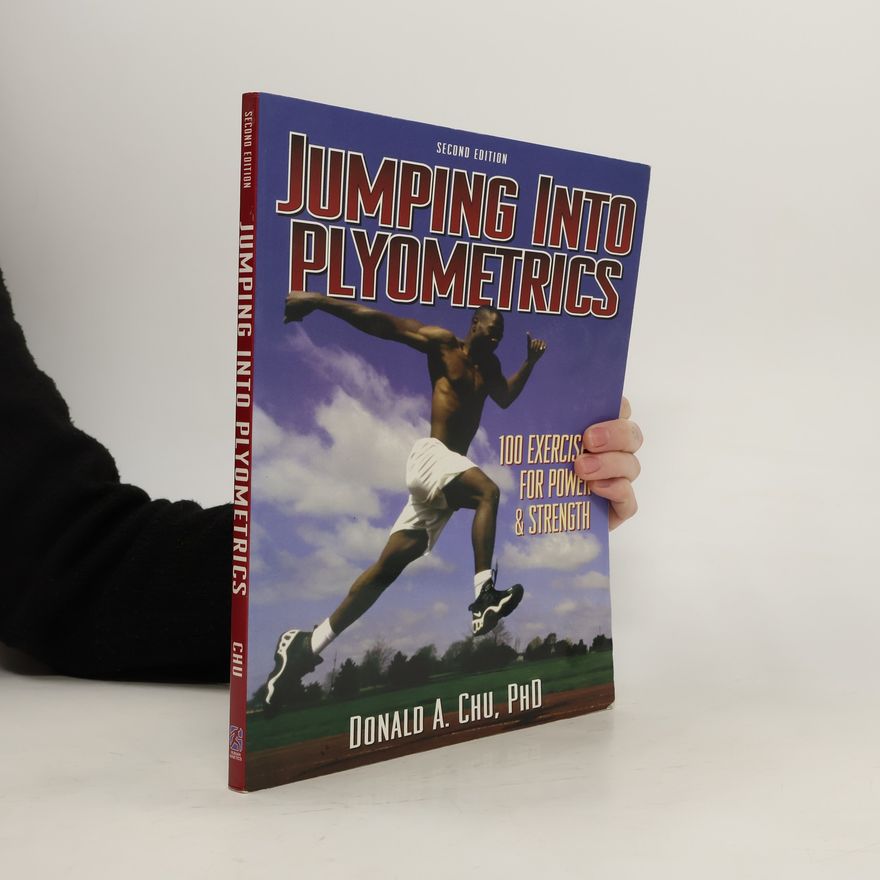 Donald A. Chu Jumping into Plyometrics