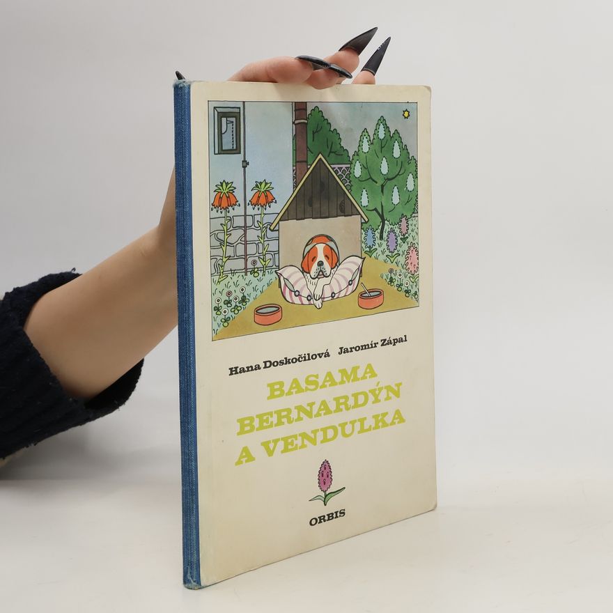 Hana Doskočilová Basama Bernardýn a Vendulka