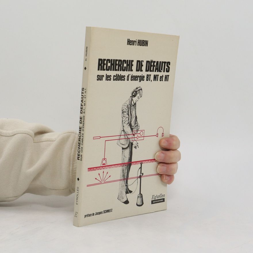 Henri Hubin Recherche de défauts