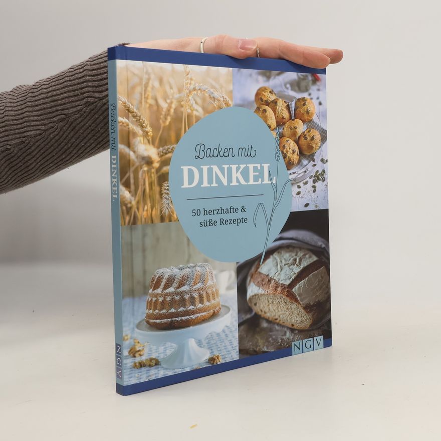 Kolektiv autorů Backen mit Dinkel