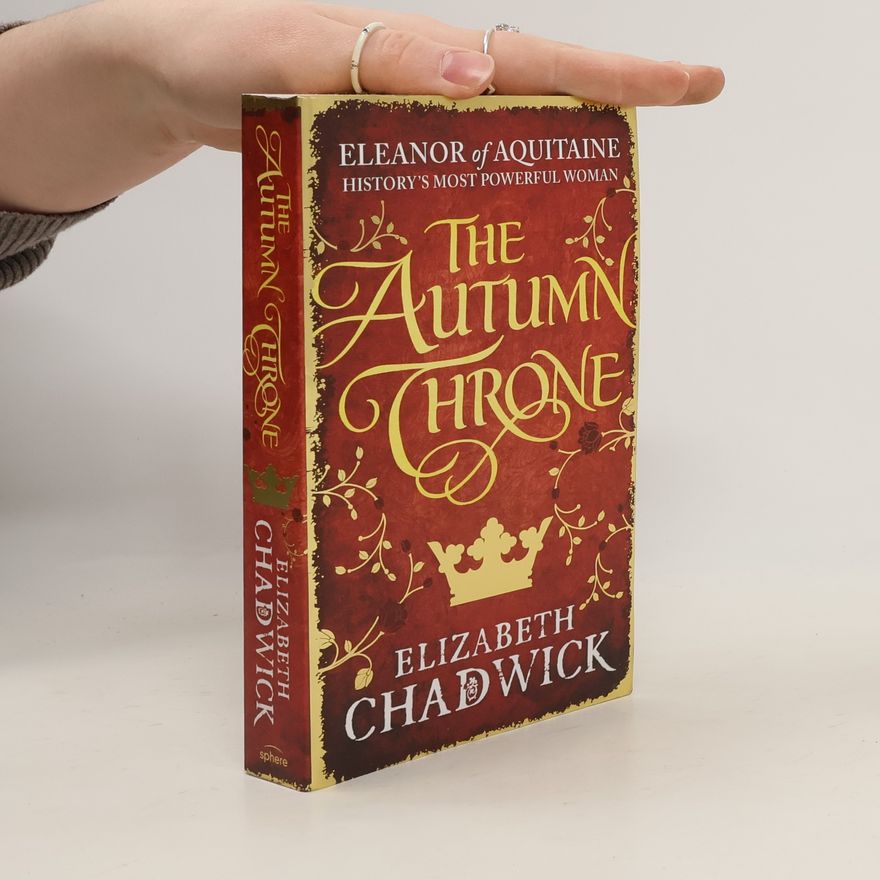 Elizabeth Chadwick The Autumn Throne