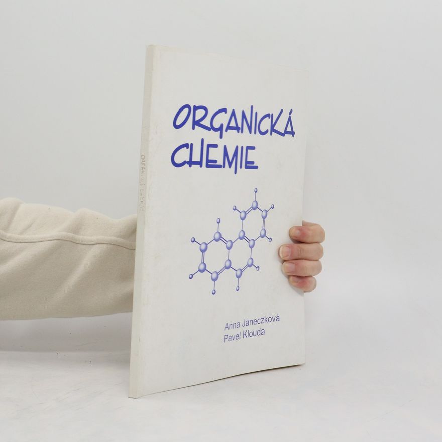 Anna Janeczková Organická chemie