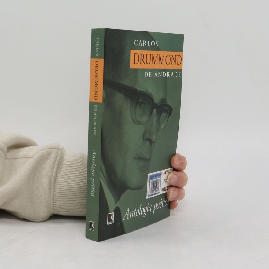 Carlos Drummond de Andrade Antologia poética