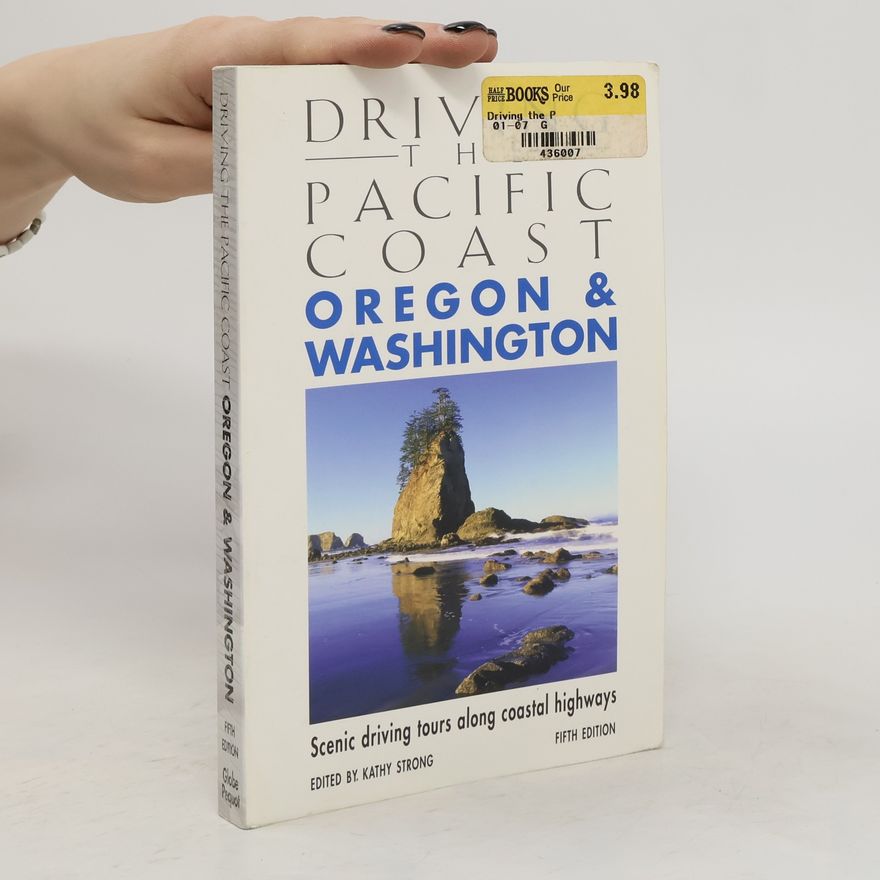 Kenn Oberrecht Driving the Pacific Coast. Oregon and Washington