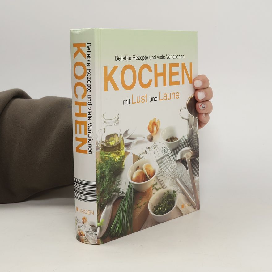 Autorenkollektiv Kochen mit Lust und Laune