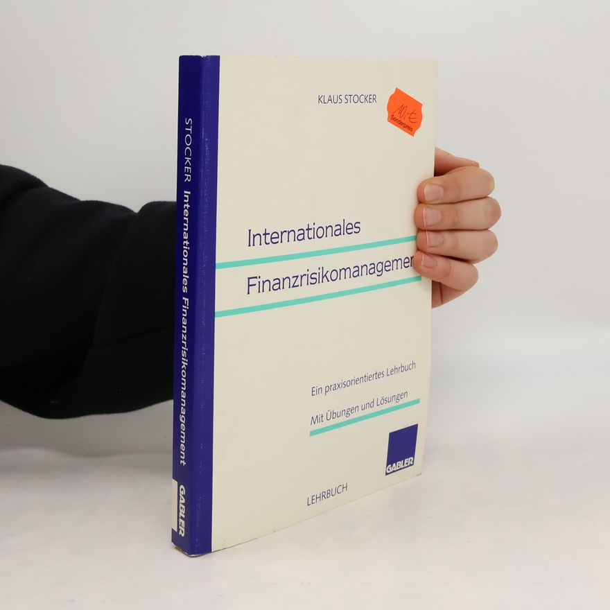 Klaus Stocker Internationales Finanzrisikomanagement