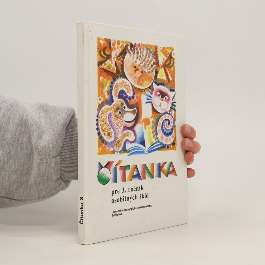 Collectif d'auteurs Čítanka pre 3. ročník osobitných škôl