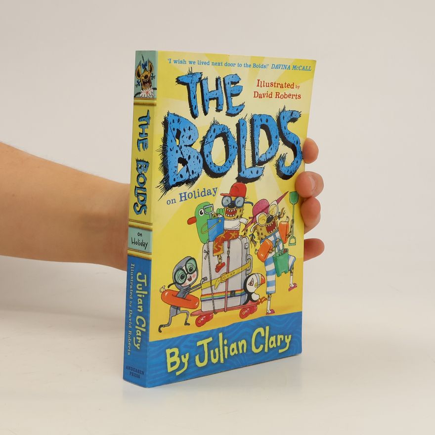 Julian Clary The Bolds on Holiday
