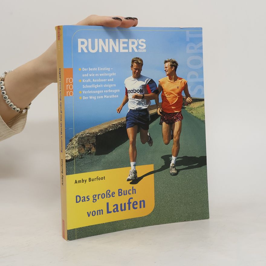 Amby Burfoot Das grosse Buch vom Laufen