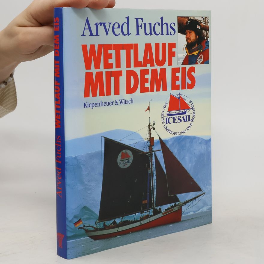 Arved Fuchs Wettlauf mit dem Eis