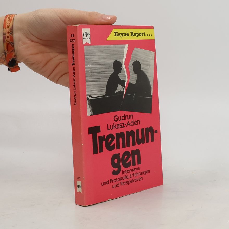 Gudrun Lukasz-Aden Trennungen