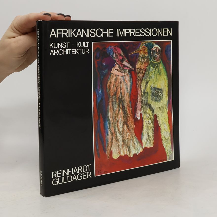 Reinhardt Guldager Afrikanische Impressionen