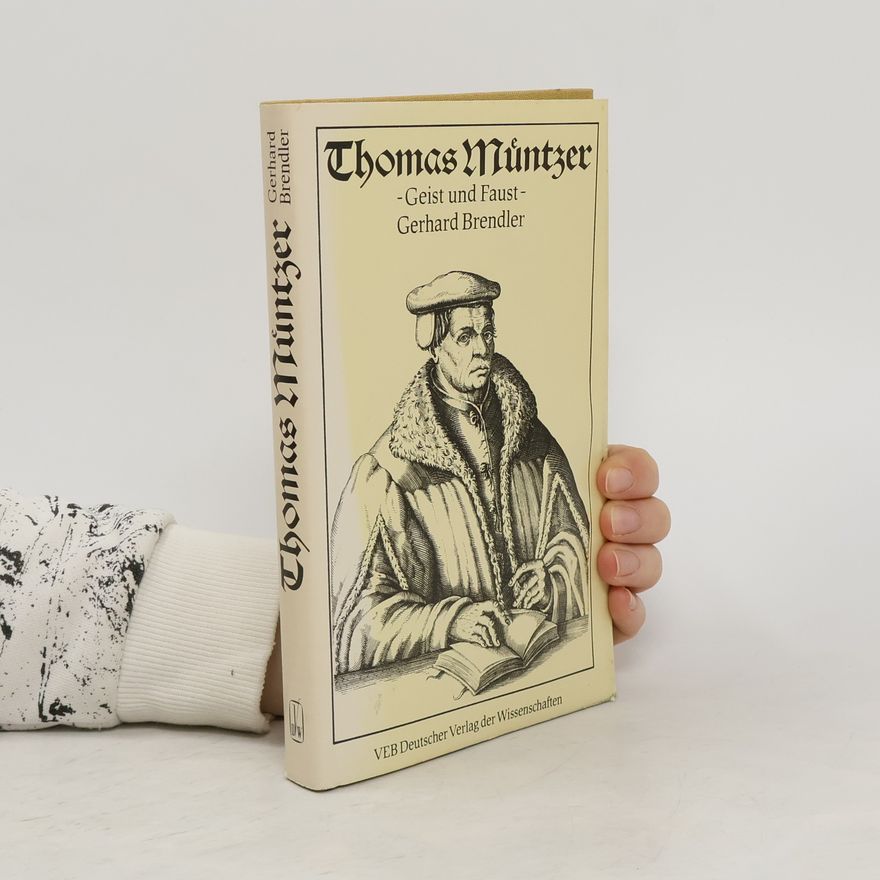 Gerhard Brendler Thomas Müntzer