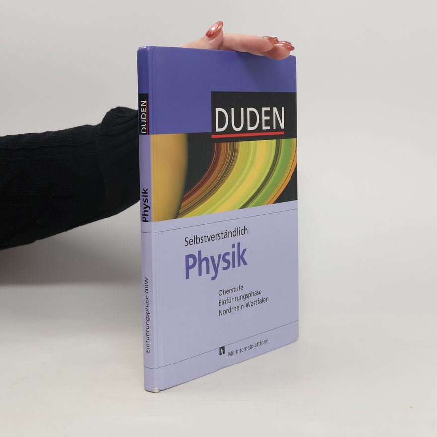Duden Verlag Duden Selbstverständlich Physik, Oberstufe Einführungsphase Nordrhein Westfalen