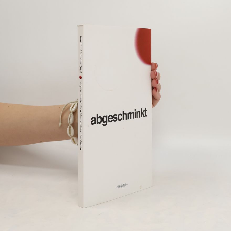 Joachim Rönneper Abgeschminkt
