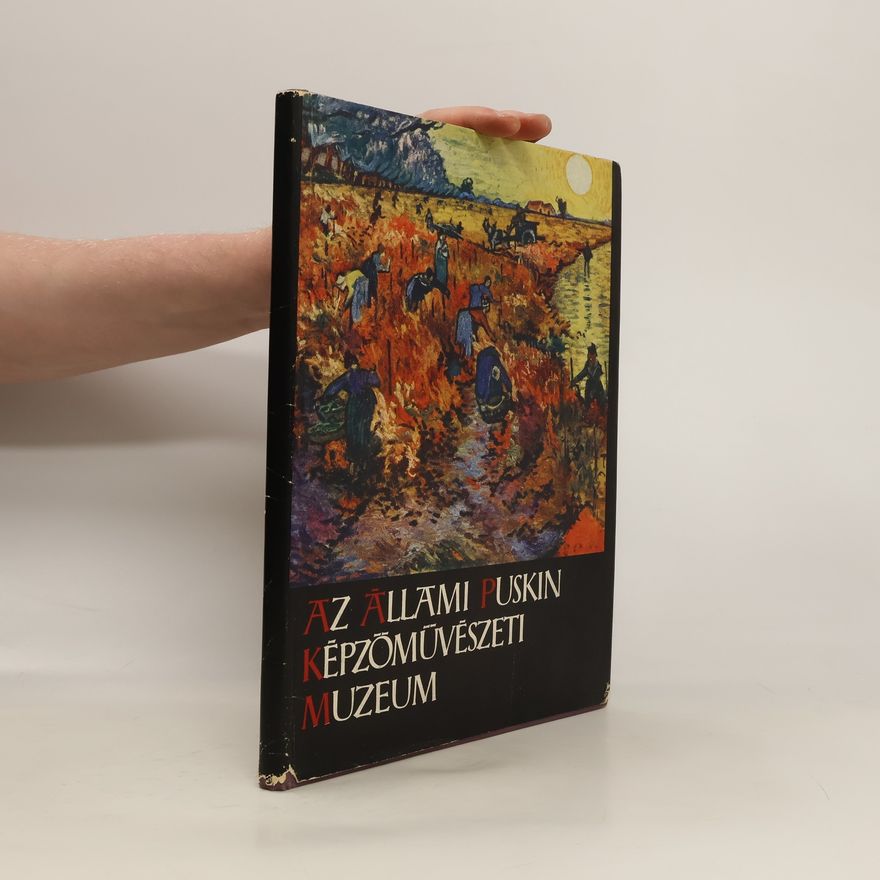 Kolektiv autorů Az Állami Puskin Képzőművészeti Múzeum