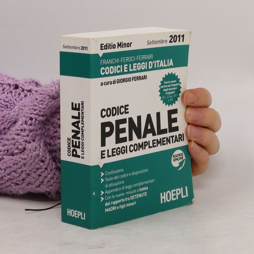 Kolektív autorov Codice Penale e leggi complementari