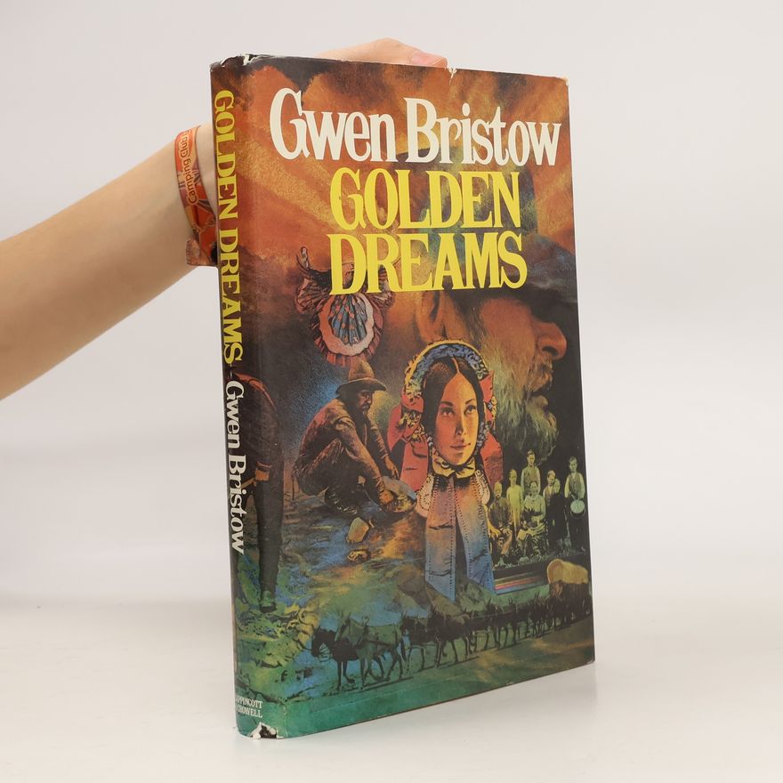 Gwen Bristow Golden Dreams