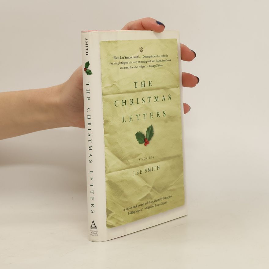 Lee Smith The Christmas letters : a novella