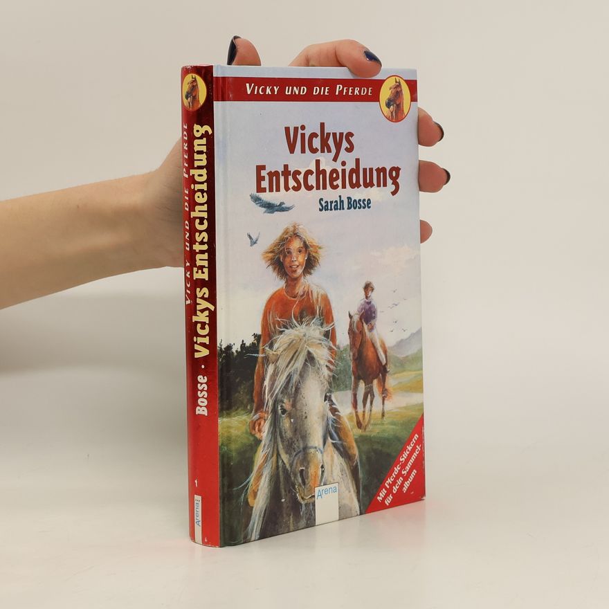Sarah Bosse Vickys Entscheidung