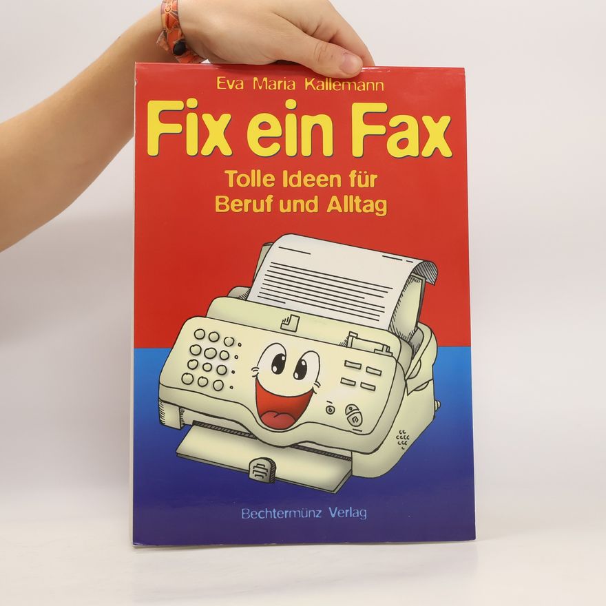 Eva Maria Kallemann Fix ein Fax