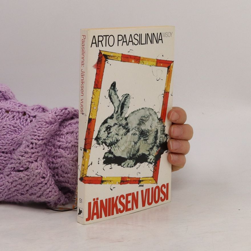 Arto Paasilinna Jäniksen vuosi