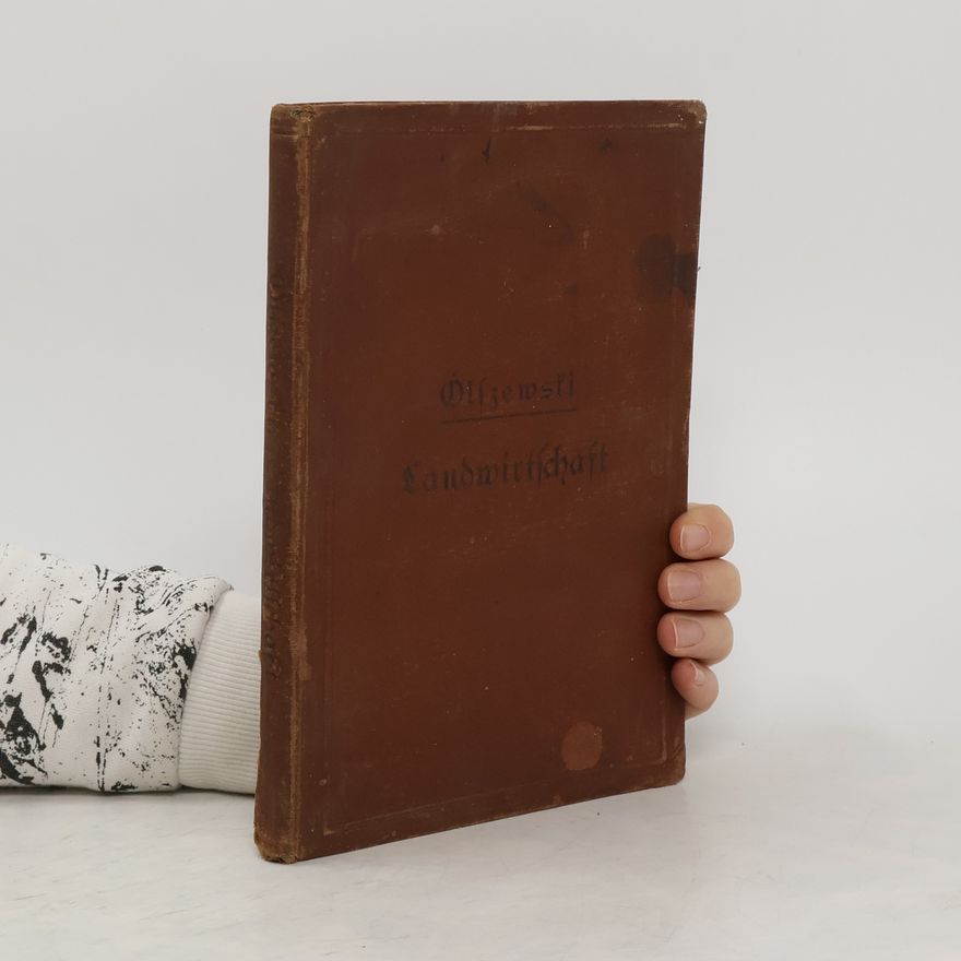 Franz Olszewski Lehrbuch der Landwirtschaft