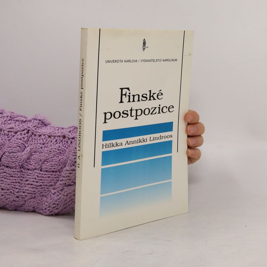 Hilkka Annikki Lindroos Finské postpozice